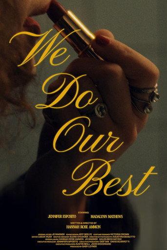 We Do Our Best () poster