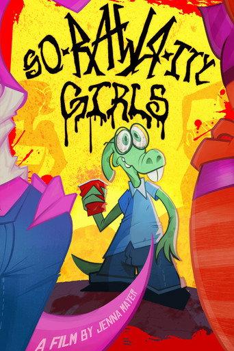 SO-RAWR-ITY GIRLS! () poster