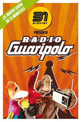 31 Minutos: Radio Guaripolo (2015) poster