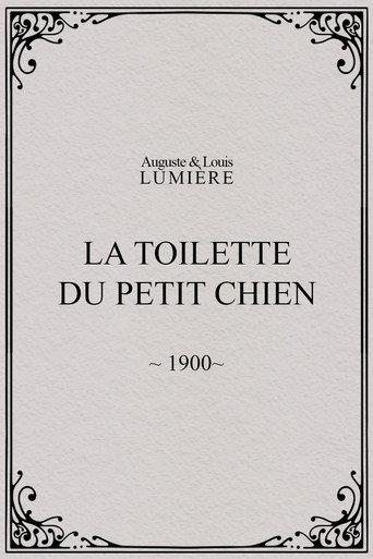 La toilette du petit chien (1900) poster