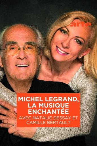 Michel Legrand, enchanted music (2022) poster