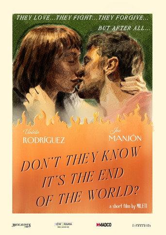 Don't They Know It's the End of the World? () poster