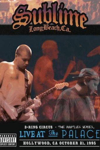 Sublime | 3 Ring Circus: Live at The Palace, Hollywood, CA (2013) poster