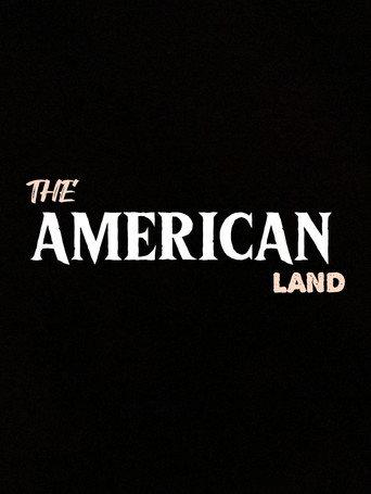 The American Land () poster