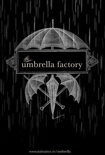 The Umbrella Factory (2013) poster