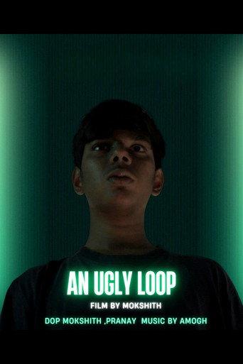 An Ugly Loop (2025) poster