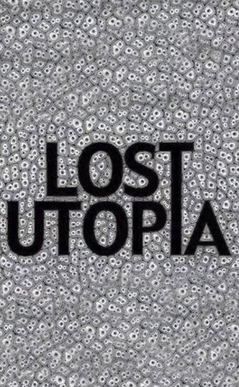 Lost Utopia (2007) poster