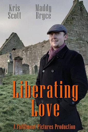 Liberating Love () poster