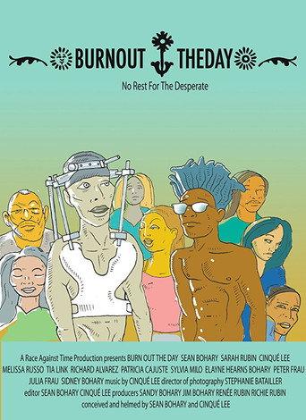 Burn Out the Day (2010) poster