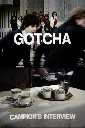 Gotcha / Campion's Interview (1977) poster