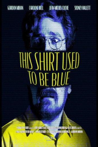 This Shirt Used to Be Blue (2026) poster