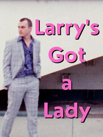 Larry's Got a Lady () poster