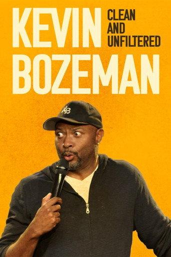 Kevin Bozeman: Clean and Unfiltered (2017) poster