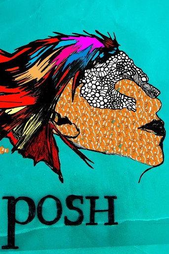 Posh (2012) poster