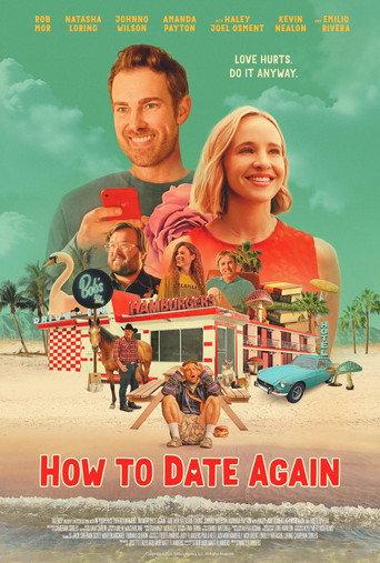 How To Date Again () poster