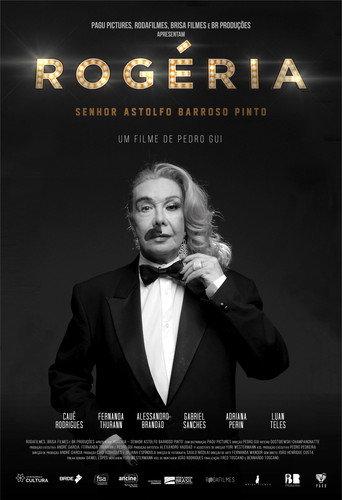 Rogéria, Senhor Astolfo Barroso Pinto (2018) poster