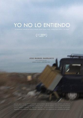Yo no lo entiendo () poster