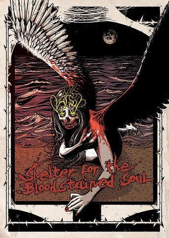 Shelter for the Bloodstained Soul (2016) poster