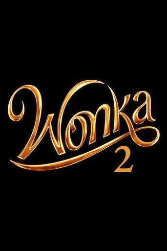 Wonka 2 () poster