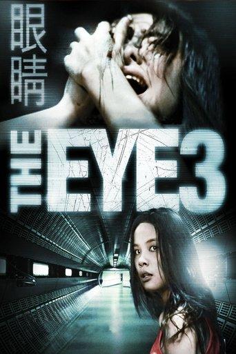 The Eye 3: Infinity (2005) poster
