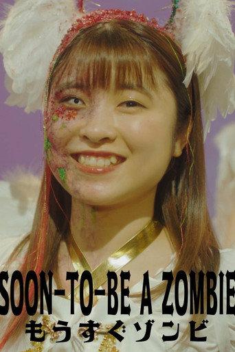 Soon to Be a Zombie (2022) poster