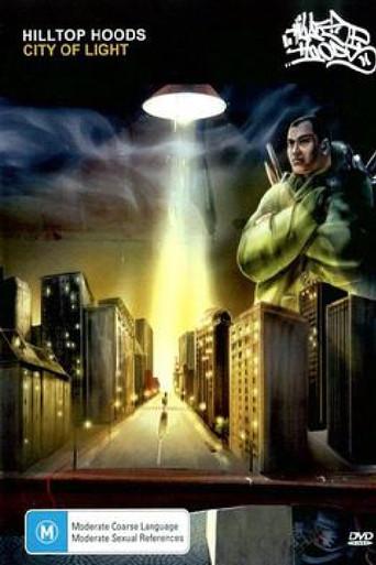 Hilltop Hoods - City of Light (2007) poster