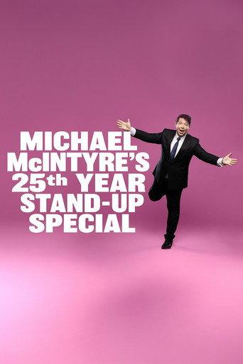 Michael McIntyre's 25th Year Stand-Up Special (2024) poster