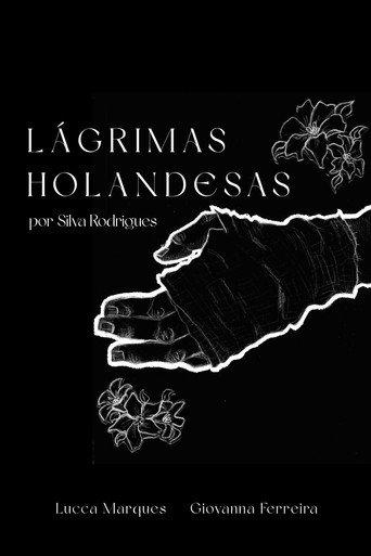 Lágrimas Holandesas (2025) poster