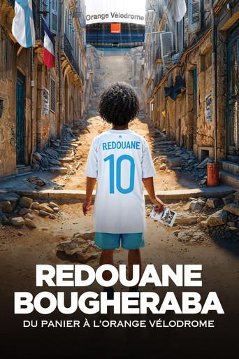 Redouane Bougheraba - Du Panier à l'Orange Vélodrome (2025) poster