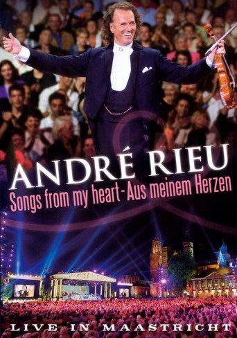 Andre Rieu : Songs From My Heart (2005) poster