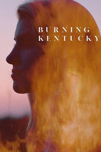 Burning Kentucky (2019) poster