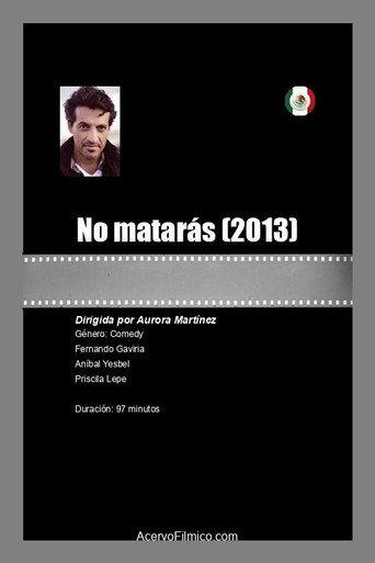 No matarás (2013) poster