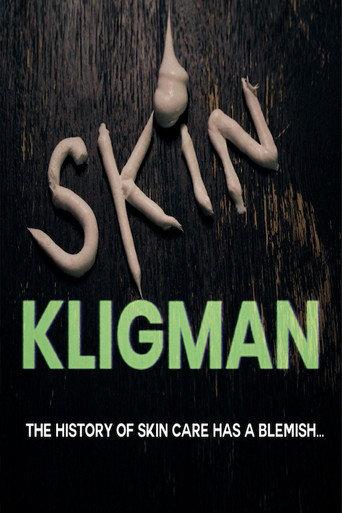 Skin Kligman (2023) poster