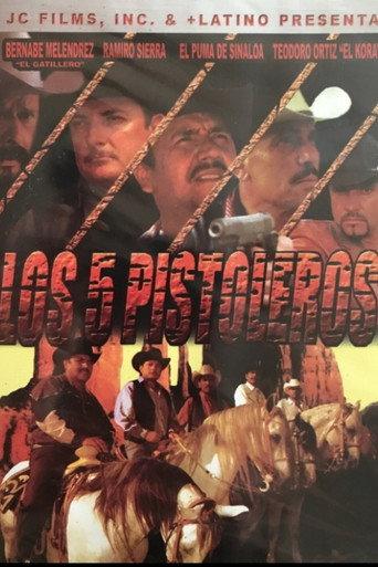 Los 5 Pistoleros (2006) poster