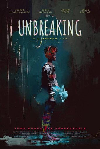 Unbreaking (2024) poster