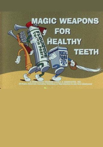 Magic Weapons For Healthy Teeth (1978) poster