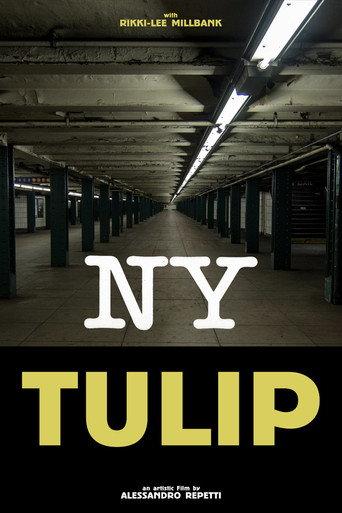 NY Tulip (2013) poster