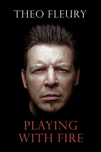 Theo Fleury: Playing With Fire (2011) poster