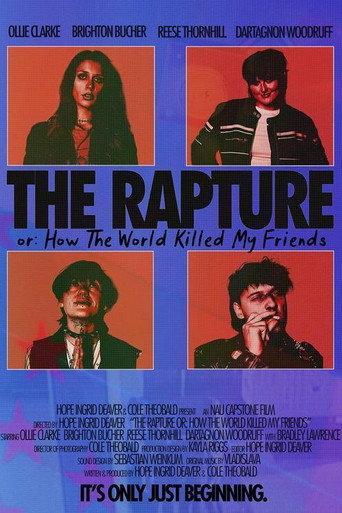 The Rapture Or: How the World Killed My Friends () poster