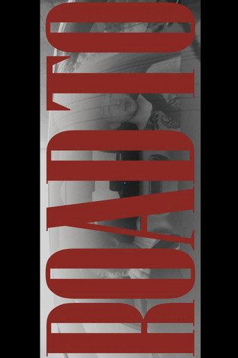 ROAD TO (2025) poster