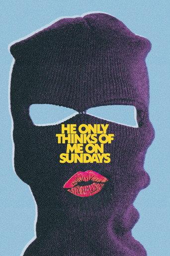 He Only Thinks Of Me On Sundays () poster