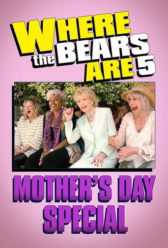 Where the Bears Are Mother's Day Special (2016) poster
