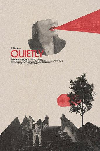 Quietly () poster