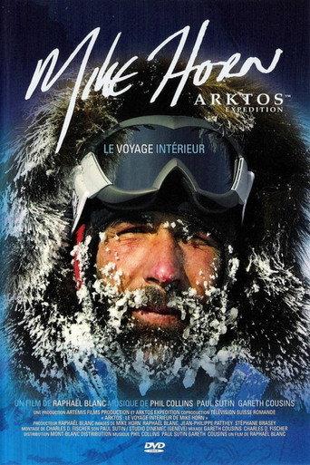 Arktos: The Internal Journey of Mike Horn (2006) poster