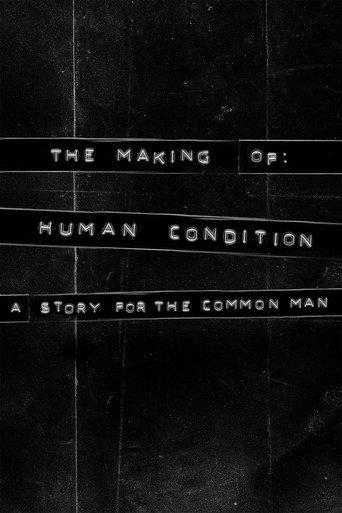The Making of Human Condition: A Story for the Common Man (2024) poster