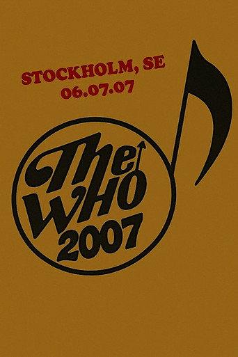 The Who: Stockholm 7/6/2007 (2007) poster
