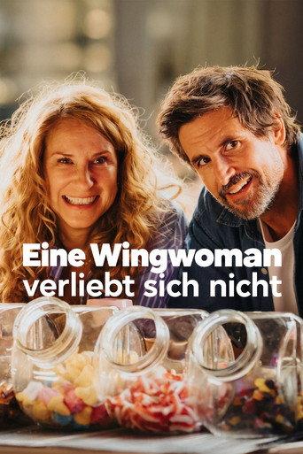 Eine Wingwoman verliebt sich nicht (2026) poster