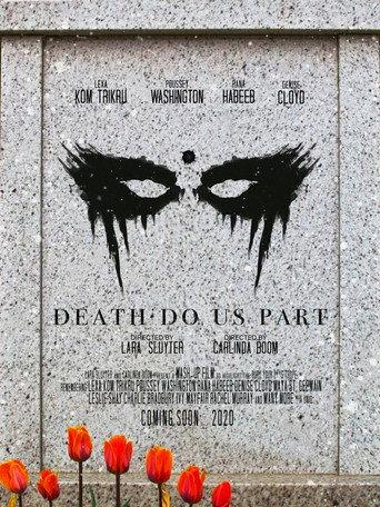 Death Do Us Part () poster