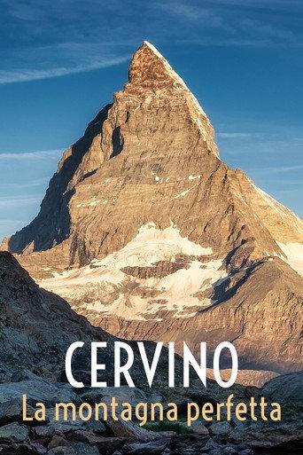 Il Cervino. La montagna perfetta () poster