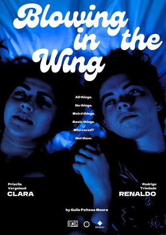 Blowing In The Wing (2022) poster
